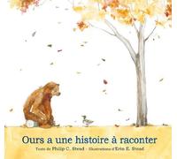 ours a une histoire a raconter