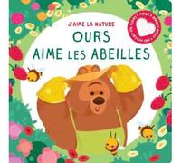 Ours aime les abeilles - Collectif - Tam-Tam - cartonné - Document jeunesse