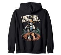 Ours Amusant I Bury Things Don't Worry About It Sweat à Capuche