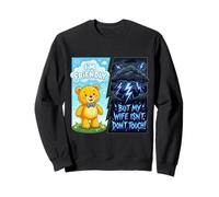 Ours Amusant « I'm Friendly But My Wife Isn't Don't Touch » Sweatshirt