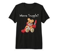 Ours en Peluche Effrayant et maléfique Qui Veut se blottir T-Shirt Haut de Gamme
