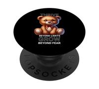 Ours en Peluche motivant - Prospérer au-delà des limites et Grandir PopSockets PopGrip Adhésif
