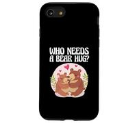 Ours Mignon Qui Dit Qui a Besoin d'un câlin d'ours câlin Coque pour iPhone SE (2020) / 7/8