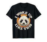 Ours Panda Amusant I Woke Up Like This Sleepy Tired Mood T-Shirt