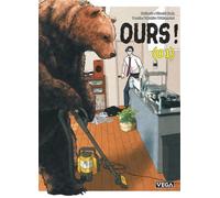 OURS ! - Tome 1