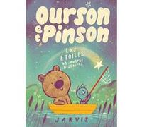 Ourson et Pinson - Tome 2 - Les étoiles et autres histoires