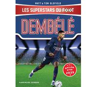 Ousmane Dembélé: Les superstars du foot