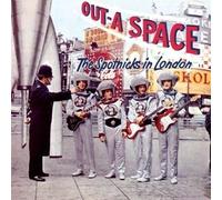 Out-A Space - The Spotnicks In London