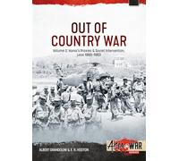 Out-Country War Volume 2: Hanoi's Proxies & Soviet Intervention, Laos 1961-1963