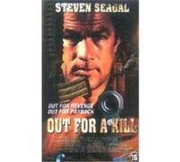 OUT FOR A KILL/VN G