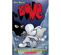 Out from Boneville: A Graphic Novel (BONE #1) (Volume 1)