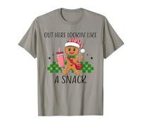 Out Here Looking Like A Snack Funny Gingerbread Christmas T-Shirt