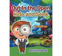 Out In The Open Hide And S ctivity Book