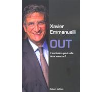Out... La malédiction de l'exclusion peut-elle être vaincue ?