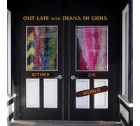 Out Late - Either/Or World