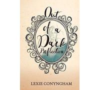 Out Of A Dark Reflection