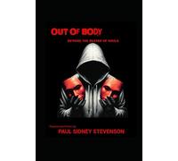 Out of Body: Beware the reaper of souls