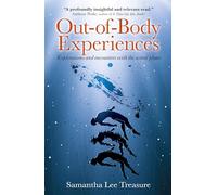 Out-of-body Experiences: Explorations and Encounters on the Astral Plane