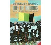 Out of Bounds Beverley Naidoo (Auteur)