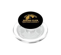 Out of Breath Club de randonnée Amusant avec Dicton pour Le Camping et la randonnée PopSockets PopGrip pour MagSafe