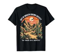 Out of Breath Hiking Society Desert Trail Funny T-Shirt