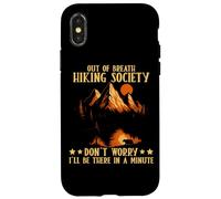 Out Of Breath Hiking Society Don't Worry Minute Coque pour iPhone X/XS