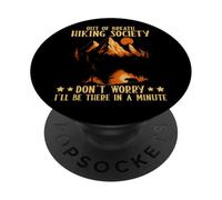 Out Of Breath Hiking Society Don't Worry Minute PopSockets PopGrip Adhésif