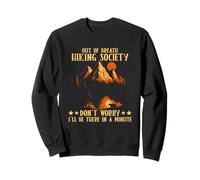 Out Of Breath Hiking Society Don't Worry Minute Sweatshirt