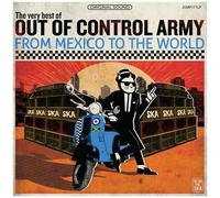 Out Of Control Army - From Mexico To The World [Vinyl]