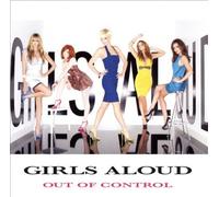 Out of Control by Girls Aloud NEUF