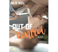 Out of control - Julie Will - Butterfly Eds - broché - Roman
