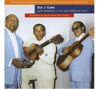 Out of Cuba : Latin American Music Takes Africa by Storm