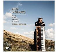 Out Of Doors - Piano Works By Ravel/Bartok/Messiaen/Beethoven