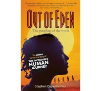 Out Of Eden: The Peopling Of The World