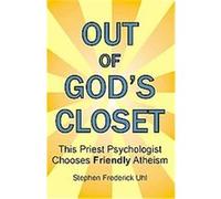 Out of God's Closet Stephen Uhl (Auteur)