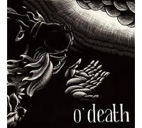 Out of Hands We Go by O'death