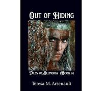 Out of Hiding: Tales of Ellmoria