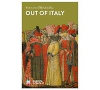 Out of Italy by Fernand Braudel Unknown (Auteur)
