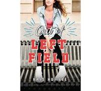Out of Left Field - [Version Originale] Inconnu (Auteur)