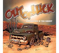 Out of Luck - Breakdown in The Desert [Import]