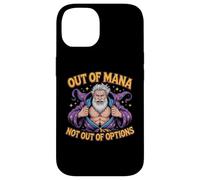 Out of Mana Not Out of Options Fantasy Wizard Blague Coque pour iPhone 14