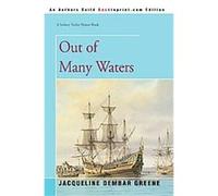 Out of Many Waters Jacqueline Dembar Greene (Auteur)