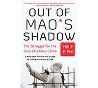 Out of Mao's Shadow Philip P. Pan (Auteur)