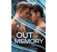 Out of Memory: An MM Billionaire Romance with a Past That Refuses to Stay Erased