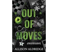 Out of Moves: A Dark Friends To Enemies To Lovers MC Romance