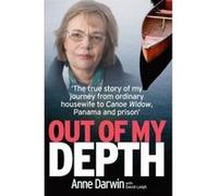 Out of My Depth - [Version Originale] Anne Darwin, David Leigh (Auteur)