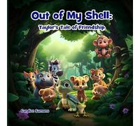 Out of My Shell: Taylor's Tale of Friendship