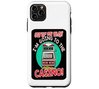 Out of My Way Going to Casino Gift Slot Machine à Jouer Coque pour iPhone 11 Pro Max