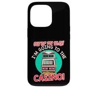 Out of My Way Going to Casino Gift Slot Machine à Jouer Coque pour iPhone 13 Pro