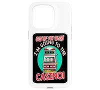 Out of My Way Going to Casino Gift Slot Machine à Jouer Coque pour iPhone 15 Pro